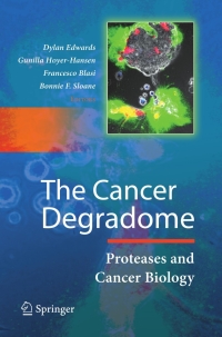 Imagen de portada: The Cancer Degradome 1st edition 9780387690568