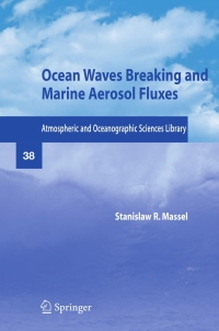 Cover image: Ocean Waves Breaking and Marine Aerosol Fluxes 9780387366388