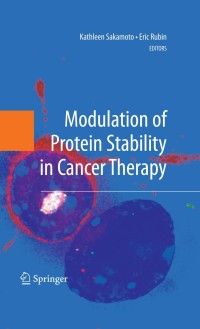 Cover image: Modulation of Protein Stability in Cancer Therapy 1st edition 9780387691435