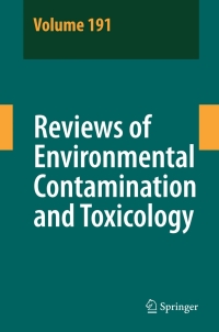 Cover image: Reviews of Environmental Contamination and Toxicology 191 1st edition 9780387691626