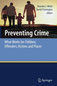 Imagen de portada: Preventing Crime 1st edition 9780387691688