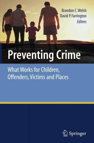 Cover image: Preventing Crime 1st edition 9780387691688