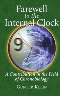 Cover image: Farewell to the Internal Clock 9780387403151