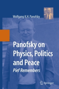 Imagen de portada: Panofsky on Physics, Politics, and Peace 9781441924131