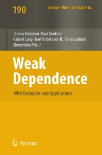 Titelbild: Weak Dependence: With Examples and Applications 9780387699516