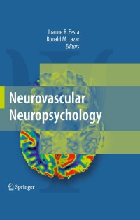 Cover image: Neurovascular Neuropsychology 1st edition 9780387707136
