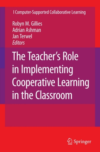 Cover image: The Teacher's Role in Implementing Cooperative Learning in the Classroom 1st edition 9780387708911