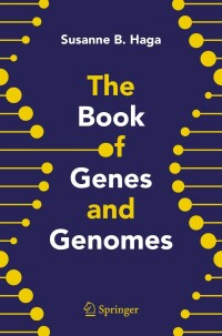 Cover image: The Book of Genes and Genomes 9780387709154