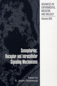 Imagen de portada: Semaphorins: Receptor and Intracellular Signaling Mechanisms 1st edition 9780387709550