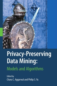 Cover image: Privacy-Preserving Data Mining 9780387709918