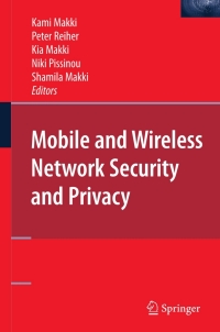 Cover image: Mobile and Wireless Network Security and Privacy 1st edition 9780387710570