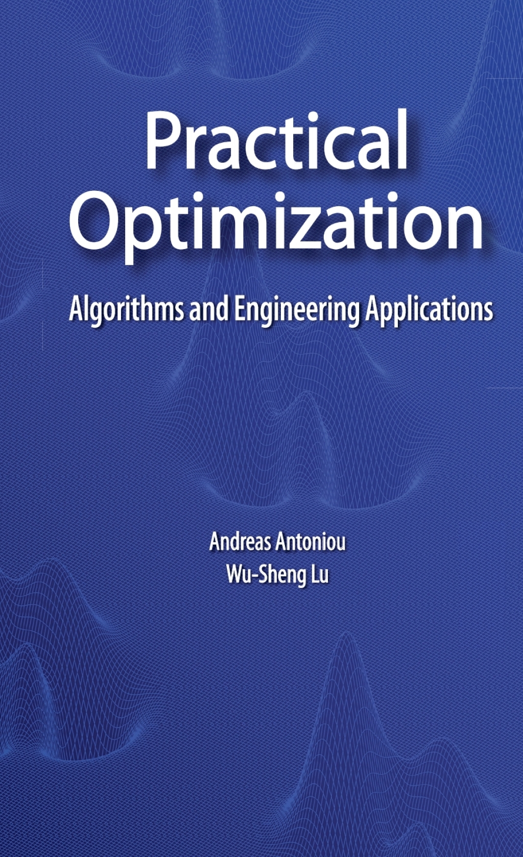 Practical Optimization Algorithms and Engineering Applications