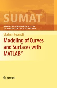 صورة الغلاف: Modeling of Curves and Surfaces with MATLAB® 9780387712772