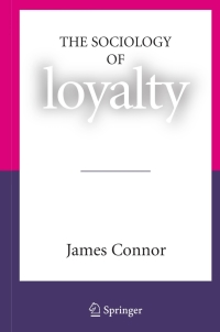 Cover image: The Sociology of Loyalty 9780387713670