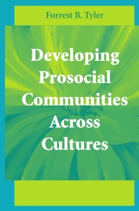 Cover image: Developing Prosocial Communities Across Cultures 9780387714844