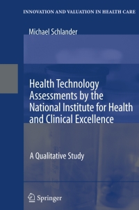 Titelbild: Health Technology Assessments by the National Institute for Health and Clinical Excellence 9780387719955