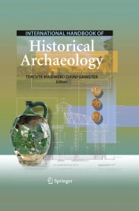Cover image: International Handbook of Historical Archaeology 1st edition 9780387720685