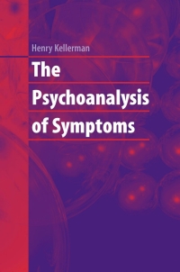 Titelbild: The Psychoanalysis of Symptoms 9780387722474
