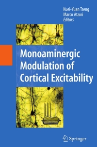 Immagine di copertina: Monoaminergic Modulation of Cortical Excitability 9780387722542