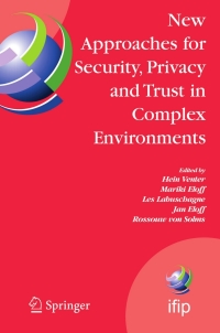 Immagine di copertina: New Approaches for Security, Privacy and Trust in Complex Environments 1st edition 9780387723662