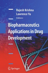 Cover image: Biopharmaceutics Applications in Drug Development 1st edition 9780387723785