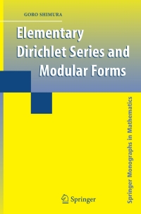صورة الغلاف: Elementary Dirichlet Series and Modular Forms 9781441924780