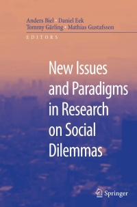 Cover image: New Issues and Paradigms in Research on Social Dilemmas 1st edition 9780387725956