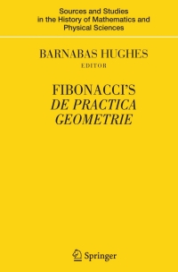 Cover image: Fibonacci's De Practica Geometrie 9780387729305