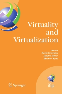 Imagen de portada: Virtuality and Virtualization 1st edition 9780387730240