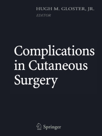 Cover image: Complications in Cutaneous Surgery 1st edition 9780387731513