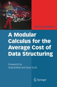 Titelbild: A Modular Calculus for the Average Cost of Data Structuring 9780387733838