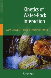 表紙画像: Kinetics of Water-Rock Interaction 1st edition 9780387735627