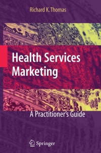 Omslagafbeelding: Health Services Marketing 9780387736044