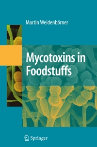 Cover image: Mycotoxins in Foodstuffs 9780387736884
