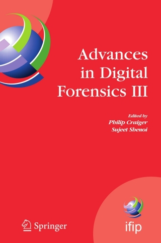Cover image: Advances in Digital Forensics III 1st edition 9780387737416