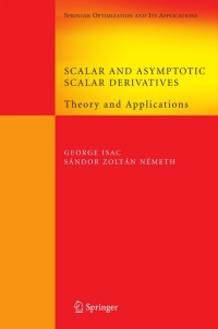 Immagine di copertina: Scalar and Asymptotic Scalar Derivatives 9781441944849