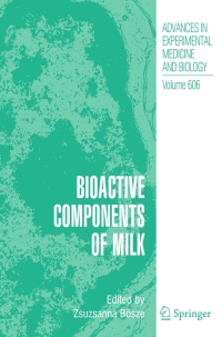 Cover image: Bioactive Components of Milk 1st edition 9780387740867