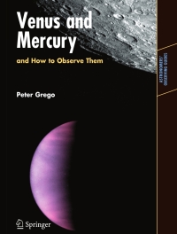 Cover image: Venus and Mercury, and How to Observe Them 9780387742854