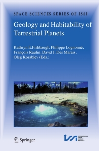Imagen de portada: Geology and Habitability of Terrestrial Planets 1st edition 9780387742878