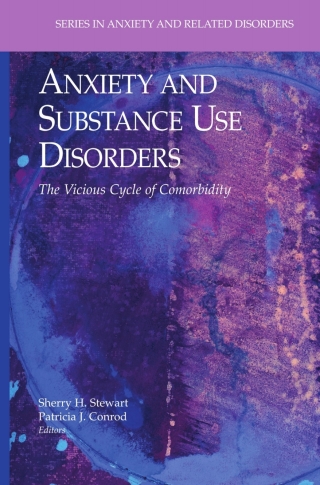 Cover image: Anxiety and Substance Use Disorders 1st edition 9780387742892