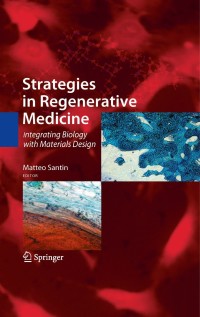 Immagine di copertina: Strategies in Regenerative Medicine 1st edition 9780387746593