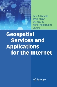 Cover image: Geospatial Services and Applications for the Internet 1st edition 9780387746739