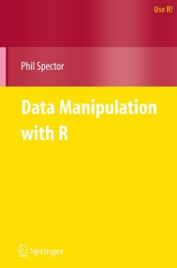 Cover image: Data Manipulation with R 1st edition 9780387747309