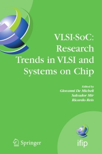 Imagen de portada: VLSI-SoC: Research Trends in VLSI and Systems on Chip 1st edition 9780387749082