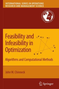 Imagen de portada: Feasibility and Infeasibility in Optimization: 9780387749310