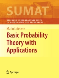 Cover image: Basic Probability Theory with Applications 9781461429234