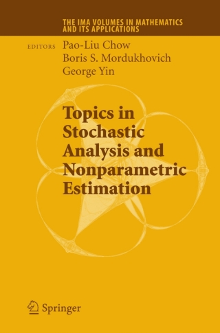 Omslagafbeelding: Topics in Stochastic Analysis and Nonparametric Estimation 1st edition 9780387751115