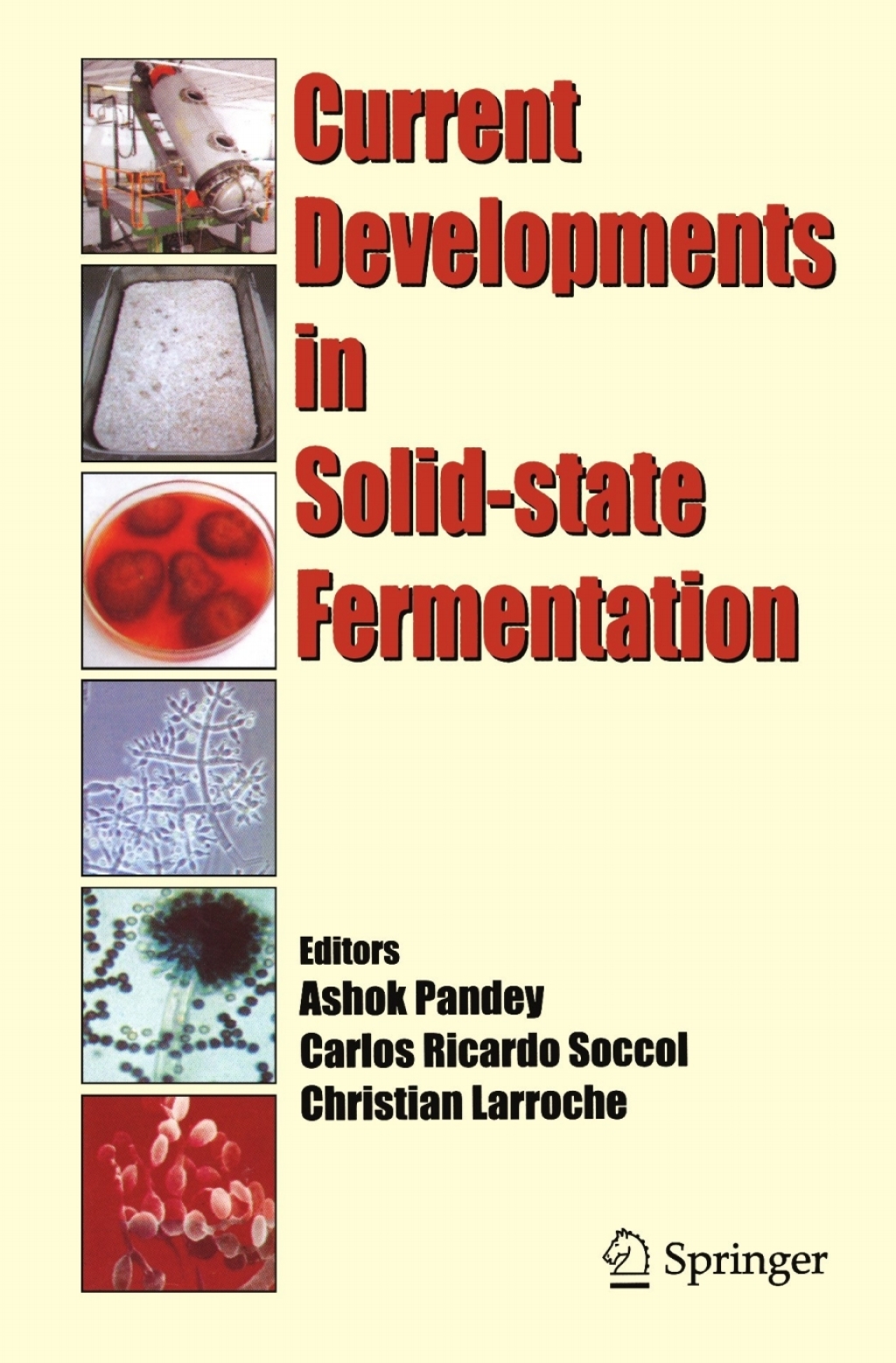 Current Developments in Solid-state Fermentation - 1st Edition (eBook)