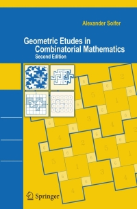 表紙画像: Geometric Etudes in Combinatorial Mathematics 2nd edition 9780387754697