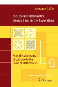 Imagen de portada: The Colorado Mathematical Olympiad and Further Explorations 9780387754710